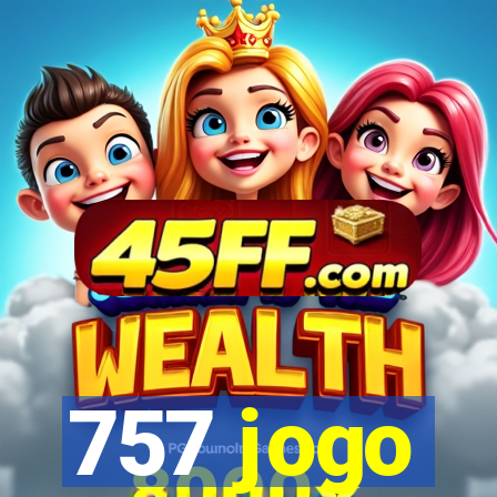 757 jogo
